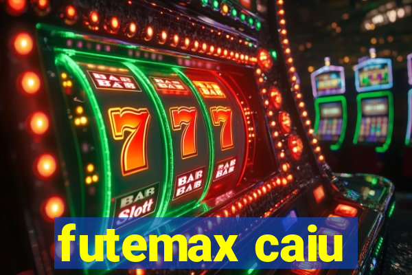 futemax caiu